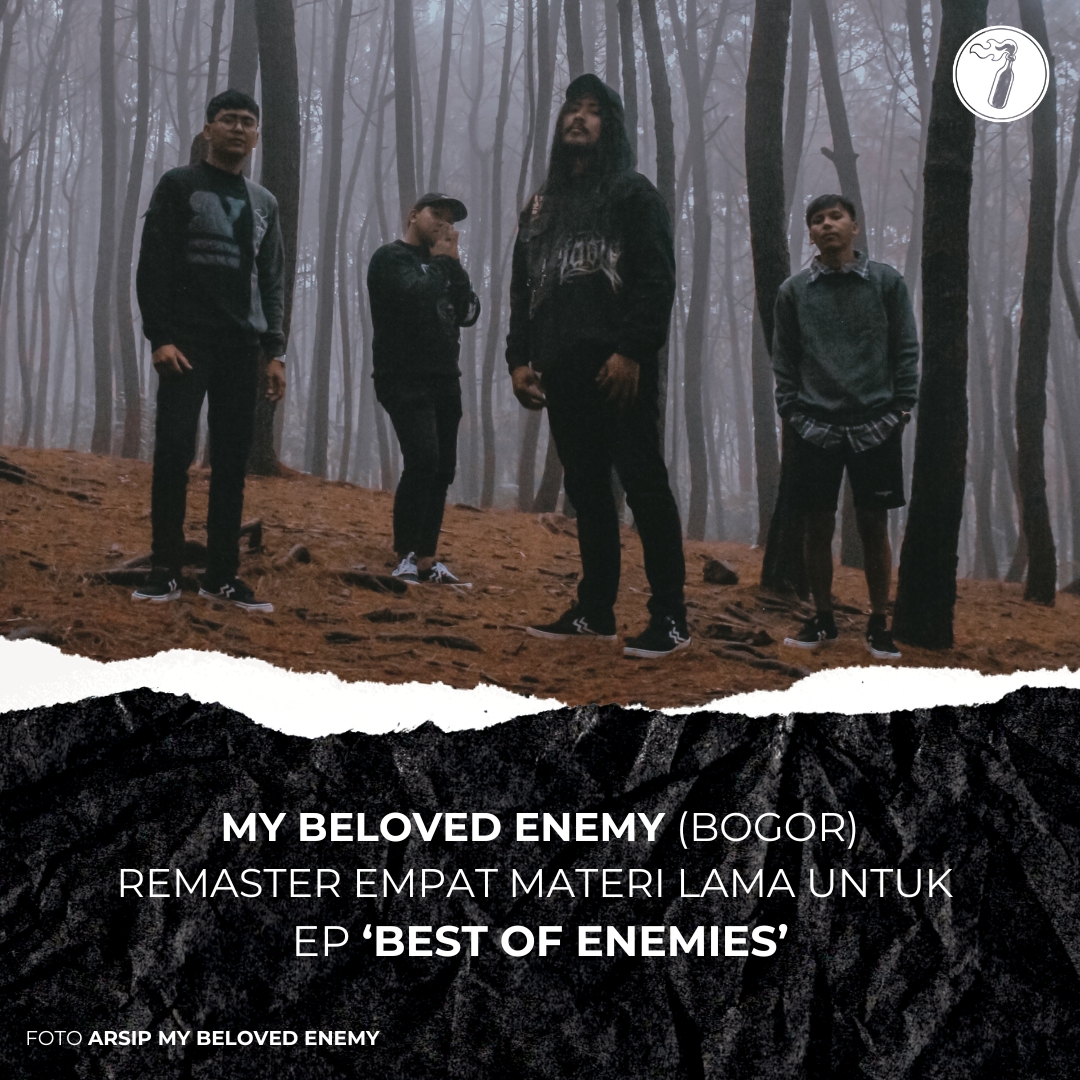 No Moshpit No Energy: My Beloved Enemy Bogor